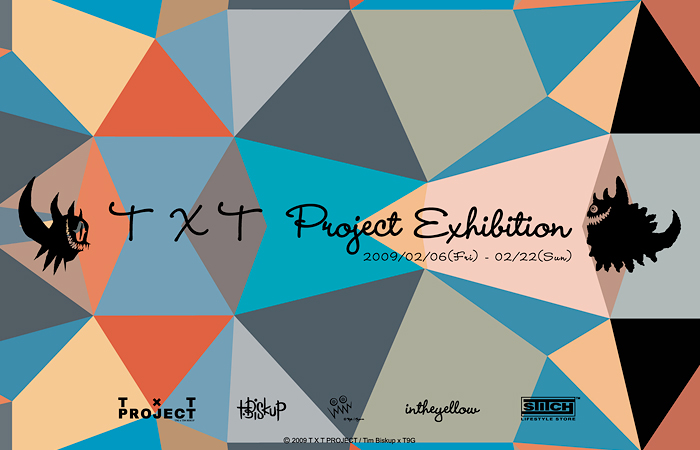 「T x T PROJECT Exhibition」@STITCH TOKYO