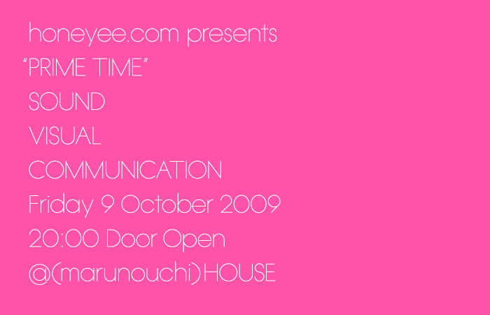 honeyee.com presents &quot;PRIME TIME&quot;