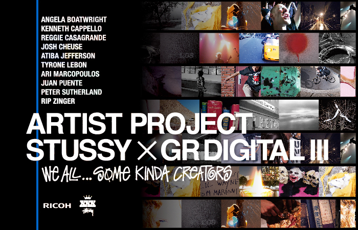 STUSSY×GR DIGITAL Ⅲ ARTIST PROJECT写真展