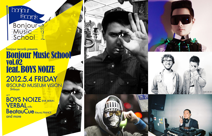 Bonjour Music School vol.02 feat. BOYS NOIZE