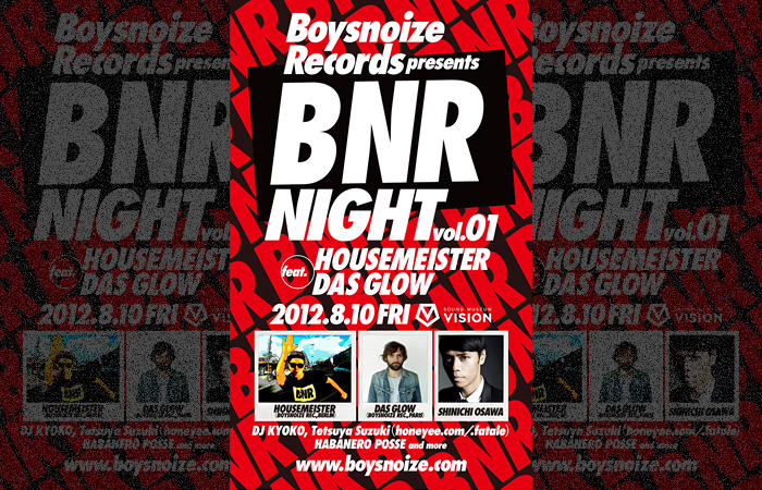 Boysnoize Records presents BNR NIGHT vol.01