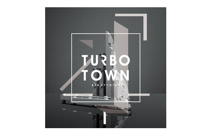 80KIDZ &quot;TURBO TOWN&quot;