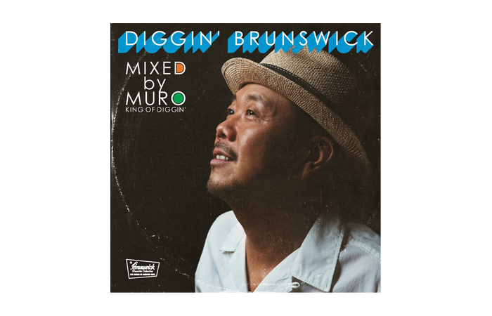 MURO「KING OF DIGGIN' &quot;DIGGIN' BRUNSWICK&quot;」