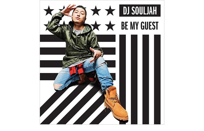 DJ SOULJAH "BE MY GUEST"