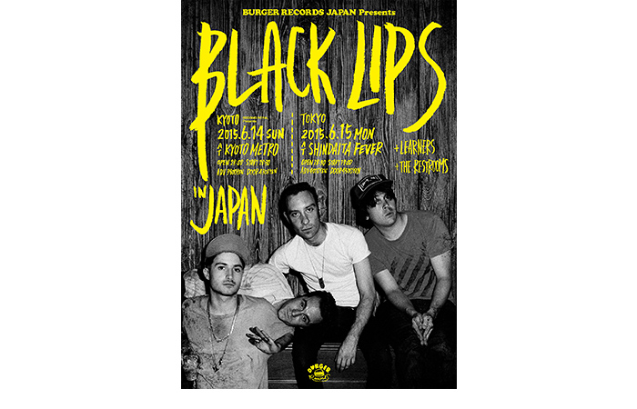 BURGER RECORDS JAPAN Presents BLACK LIPS