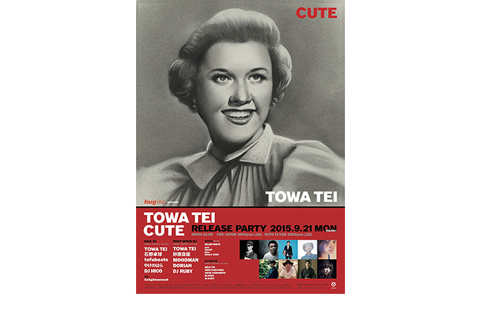 TOWA TEI『CUTE』Release Party