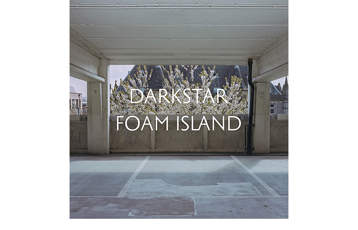 DARKSTAR『Foam Island』