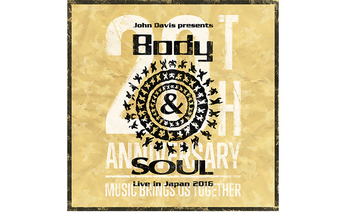 Body & SOUL Live in Japan 2016