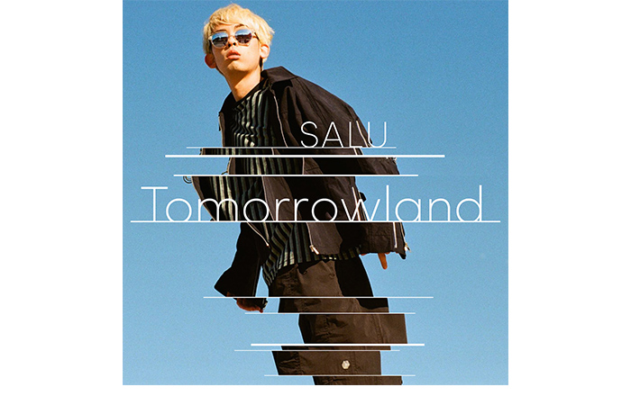 SALU『Tomorrowland』