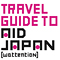 TRAVEL GUIDE TO AID JAPAN